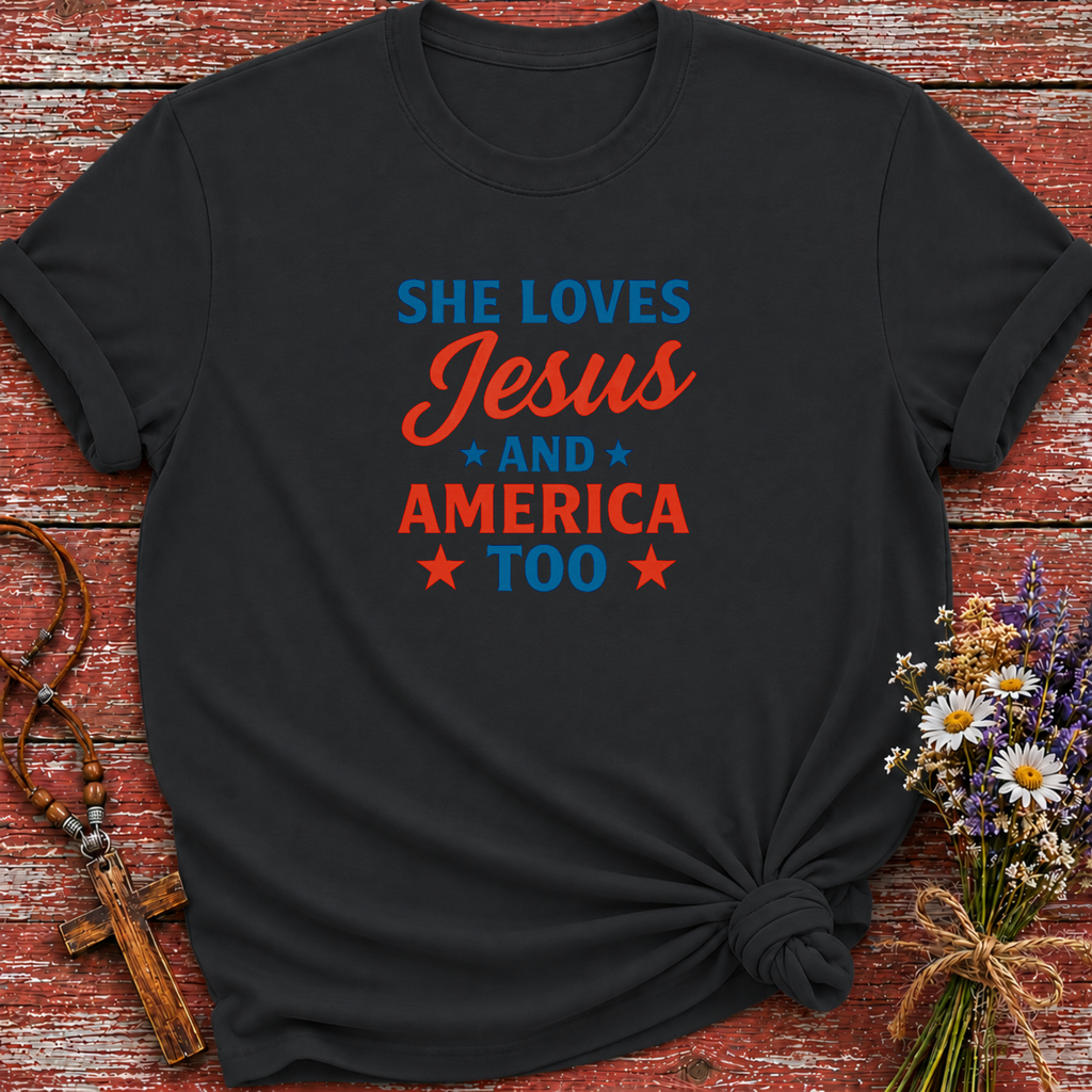 She Loves Jesus And America Too T-Shirt