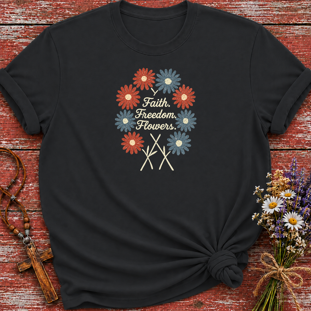 Faith Freedom Flowers USA T-Shirt