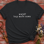 WWJD Buy More Cows T-Shirt