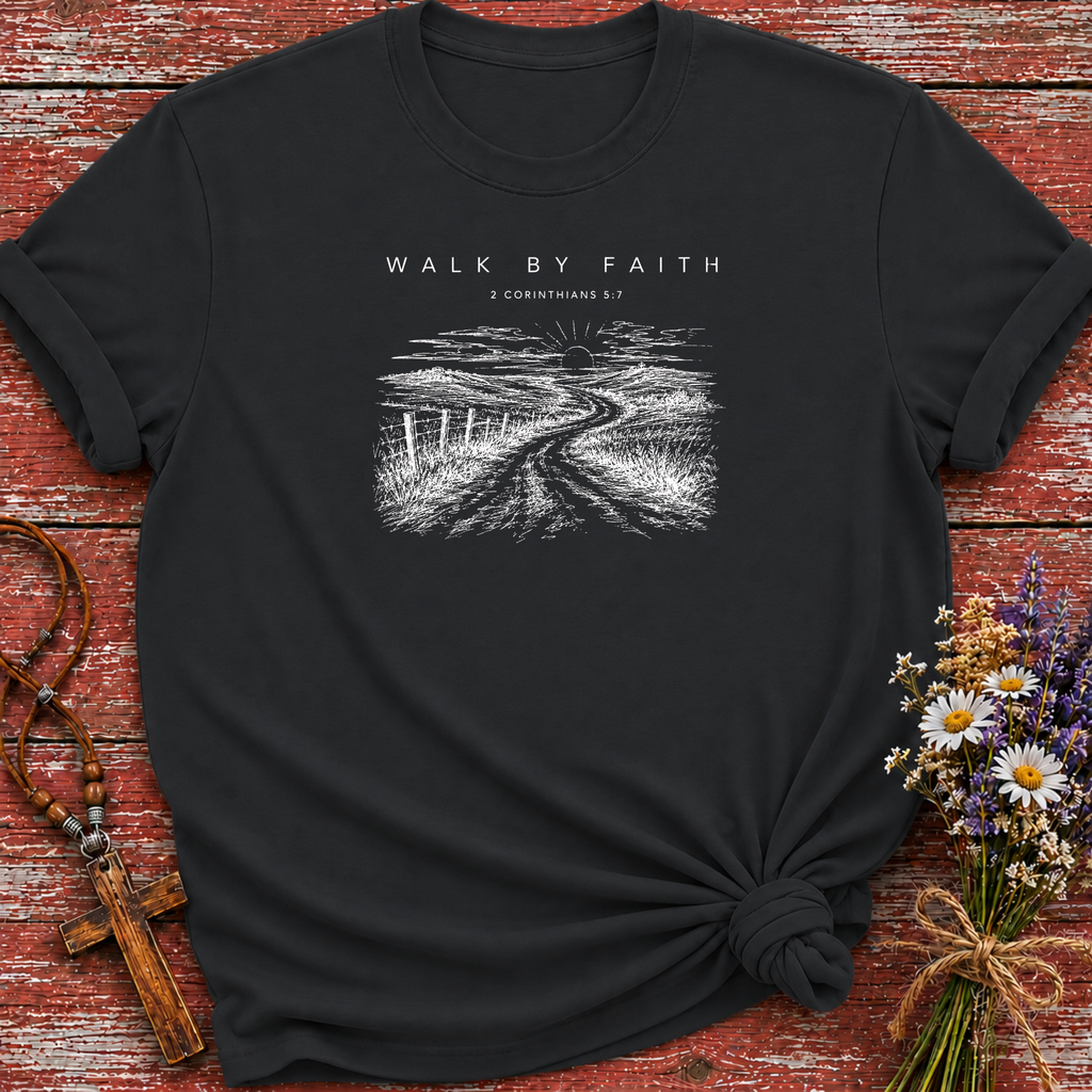 Walk By Faith Sunset T-Shirt