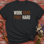 Work Hard Pray Hard T-Shirt