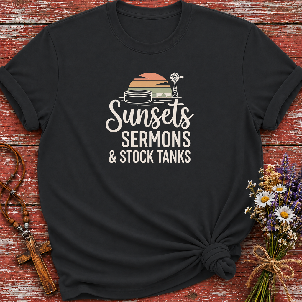 Sunsets Sermons & Stocktanks T-Shirt