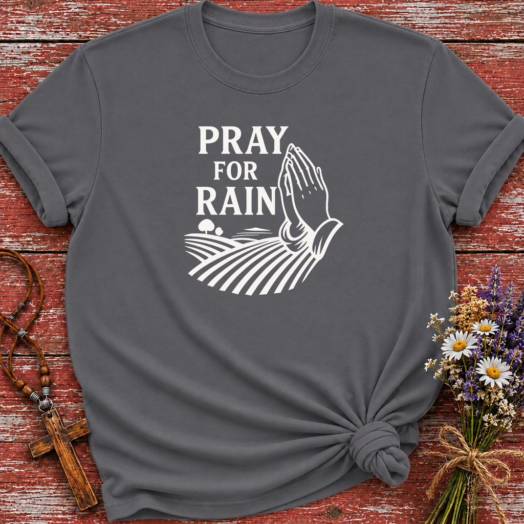 Pray For Rain T-Shirt