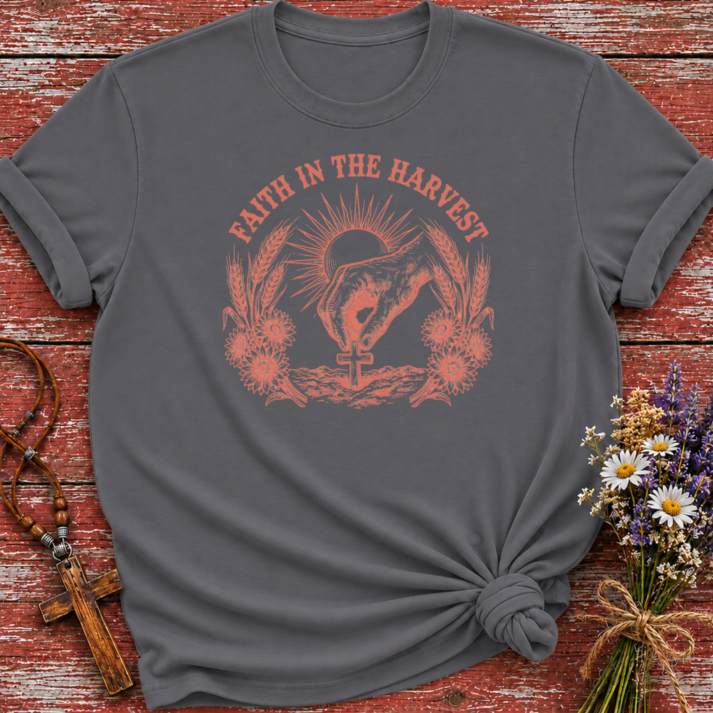 Faith in the Harvest T-Shirt