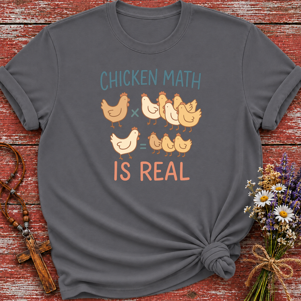 Chicken Math is Real T-Shirt