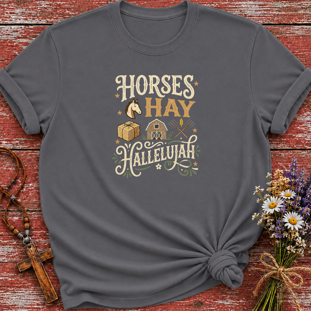 Horses Hay Hallelujah T-Shirt