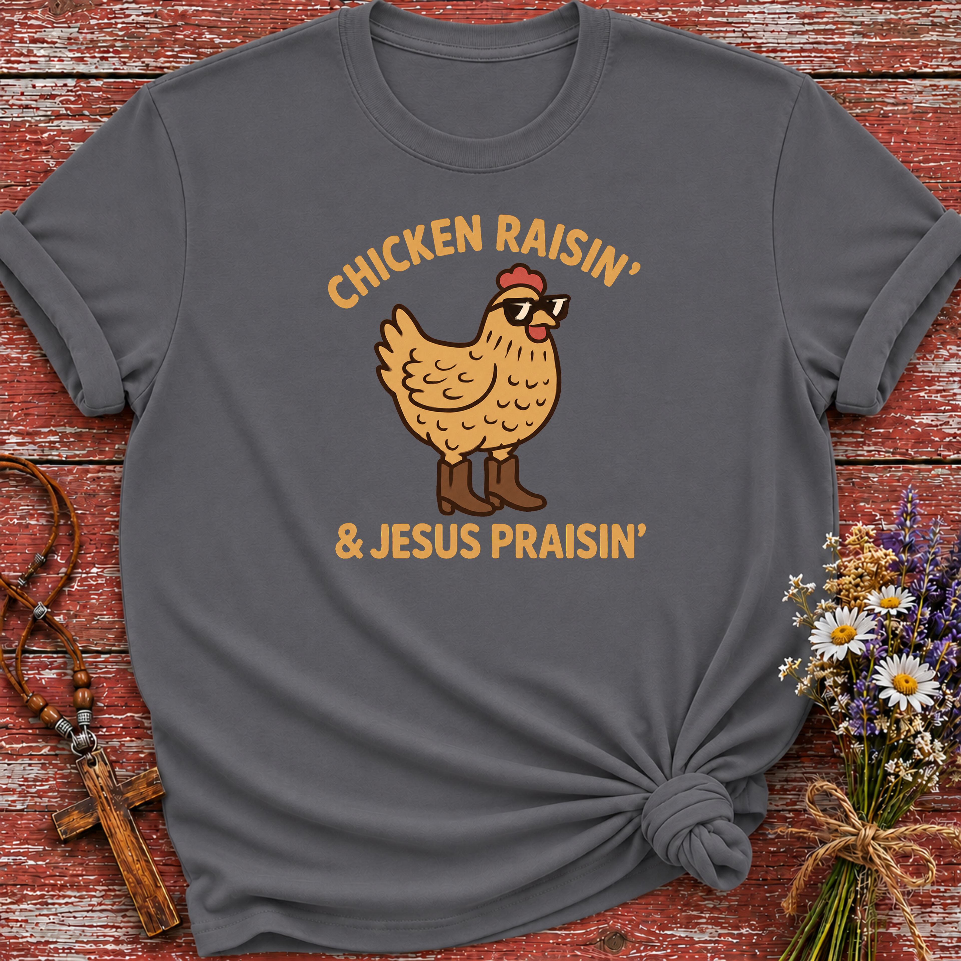 Chicken Raisin & Jesus Praisin 2 T-Shirt