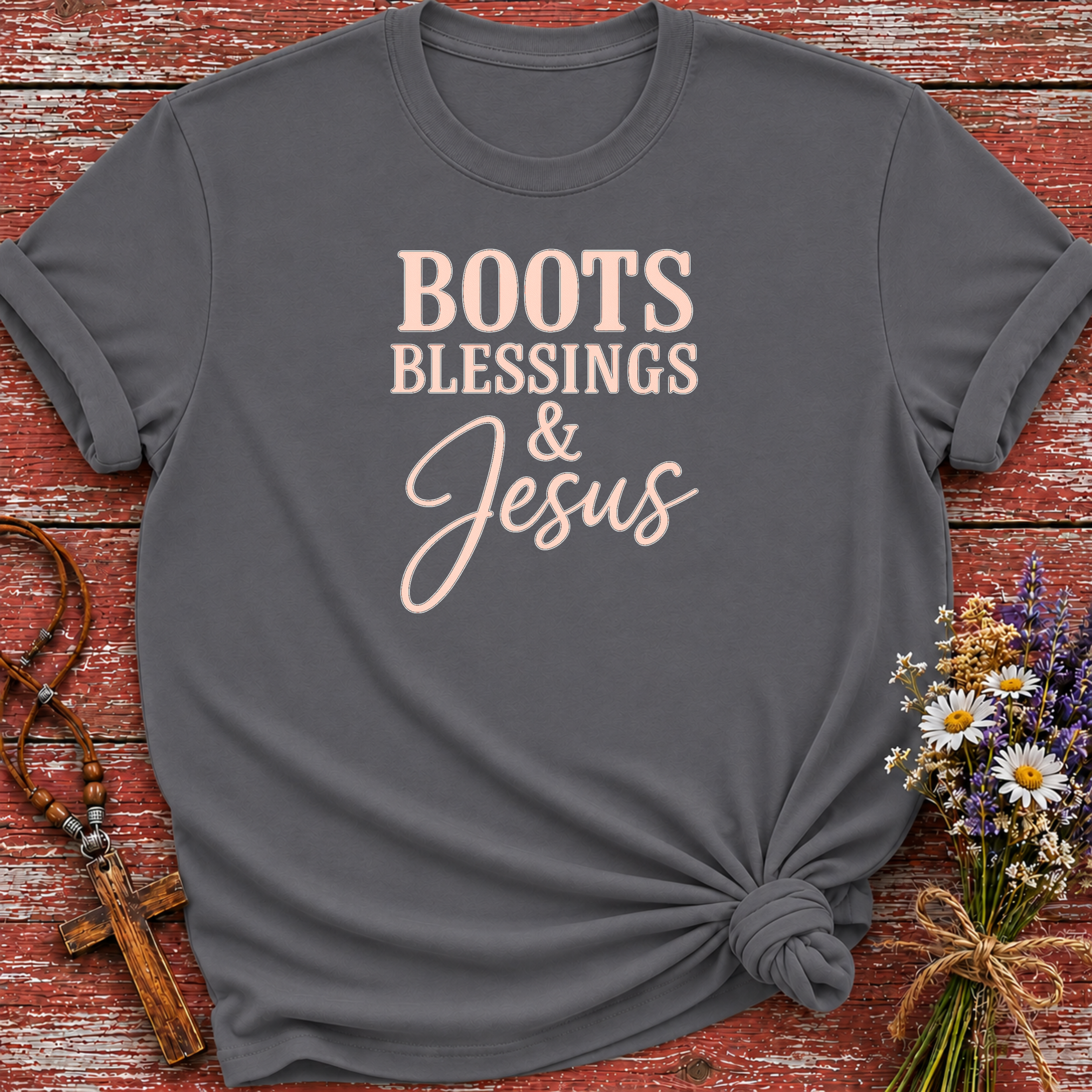 Boots Blessings & Jesus T-Shirt