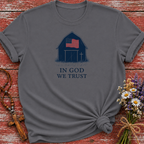 In God We Trust Barn T-Shirt