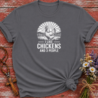I Like Chickens and 3 People T-Shirt