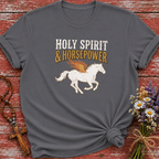 Holy Spirit And Horsepower T-Shirt