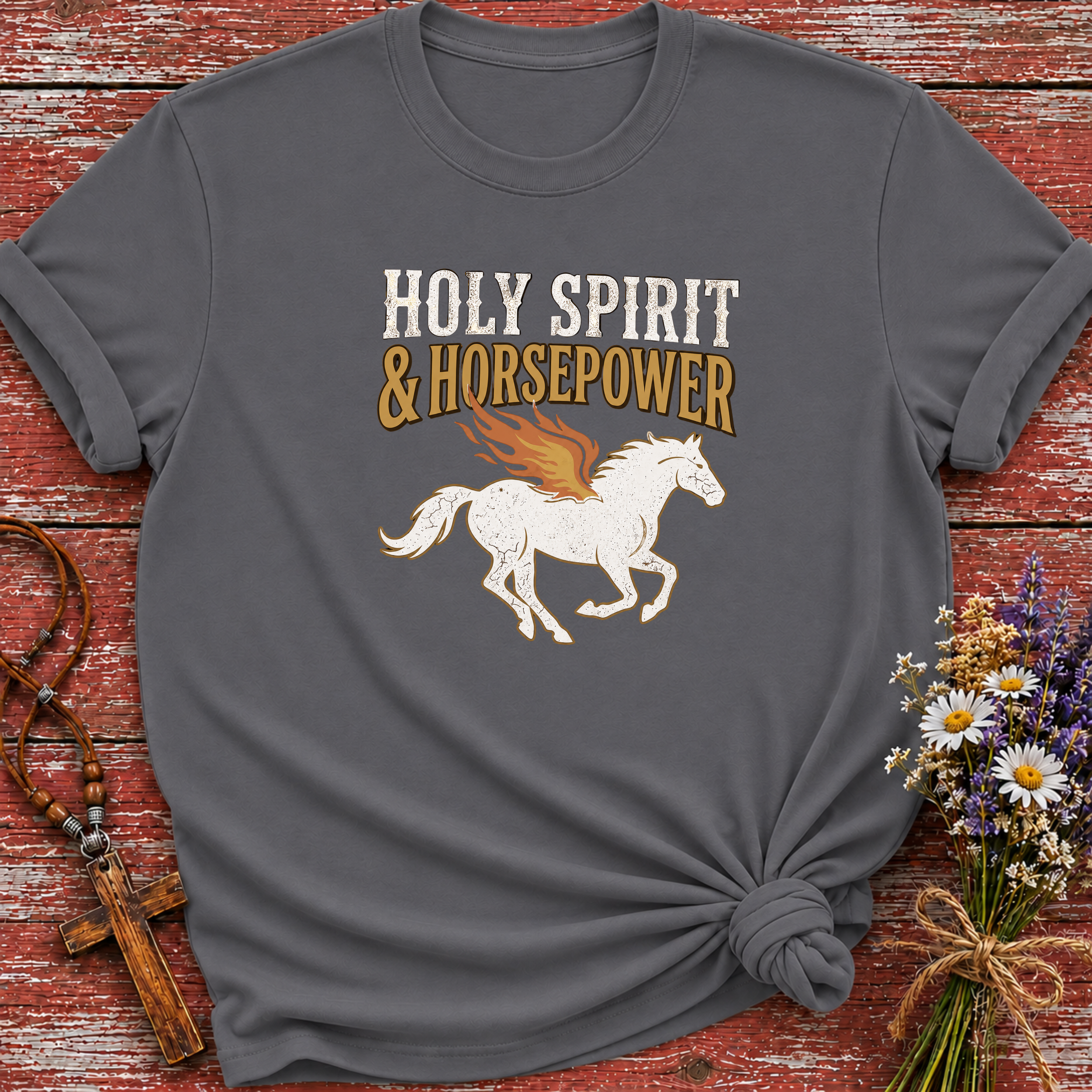 Holy Spirit And Horsepower T-Shirt