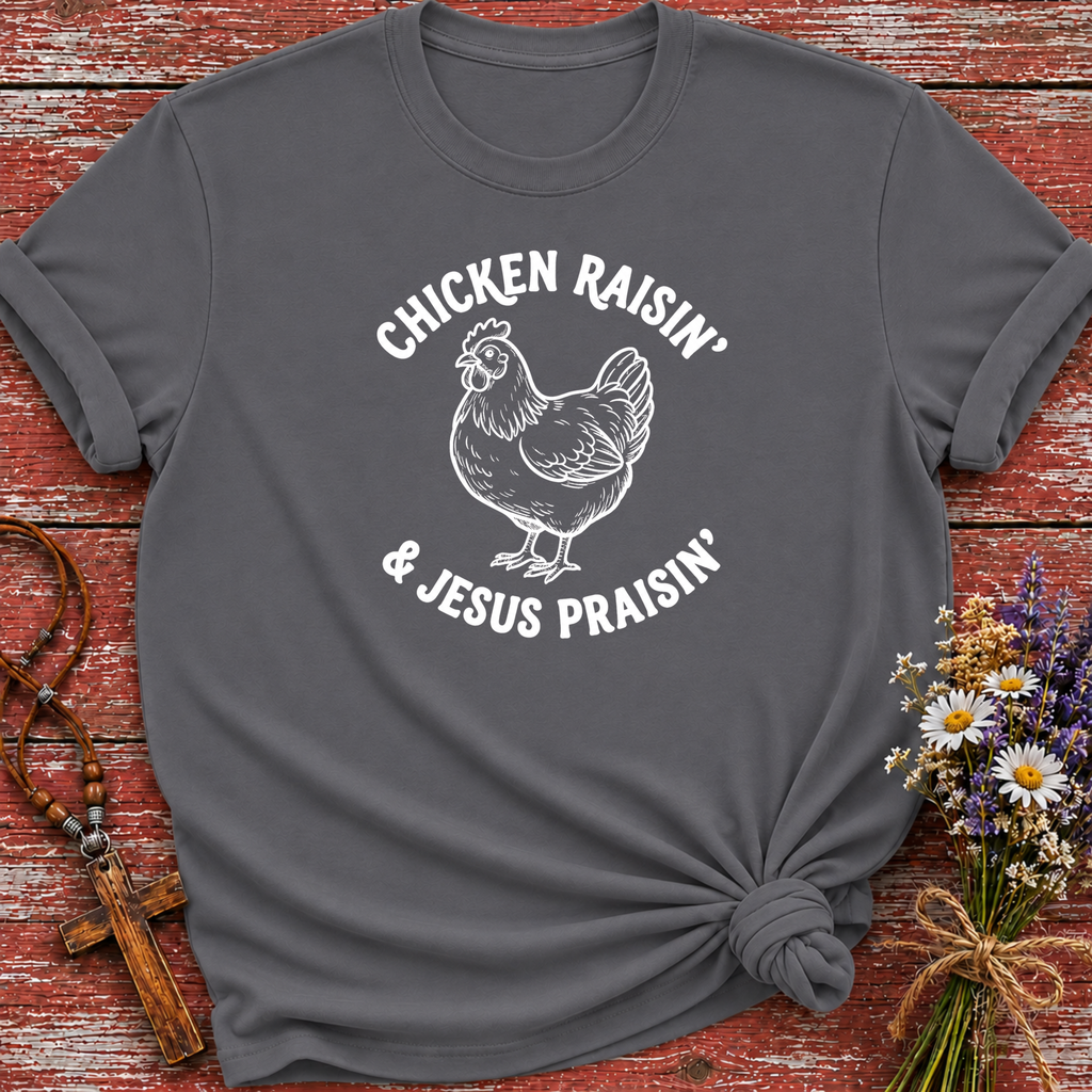 Chicken Raisin & Jesus Praisin T-Shirt