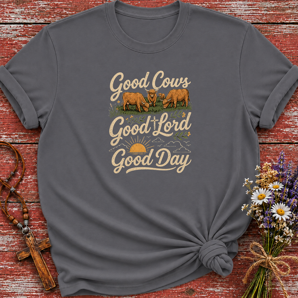 Good Cows Good Lord T-Shirt