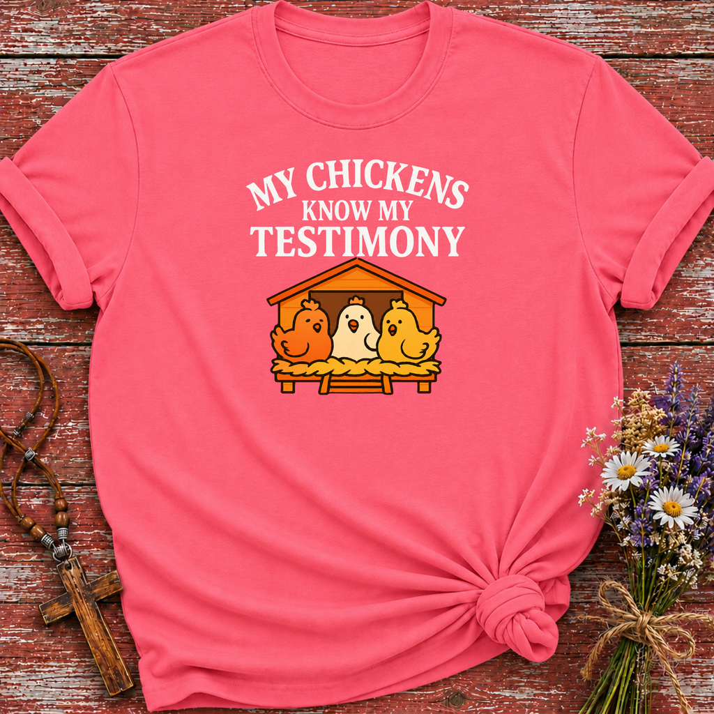 Chicken Testimony T-Shirt