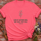 God Is Within Her T-Shirt