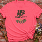 Seed Pray Harvest T-Shirt