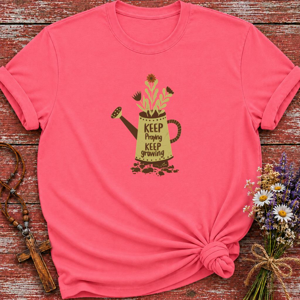 Keep Praying Keep Growing T-Shirt
