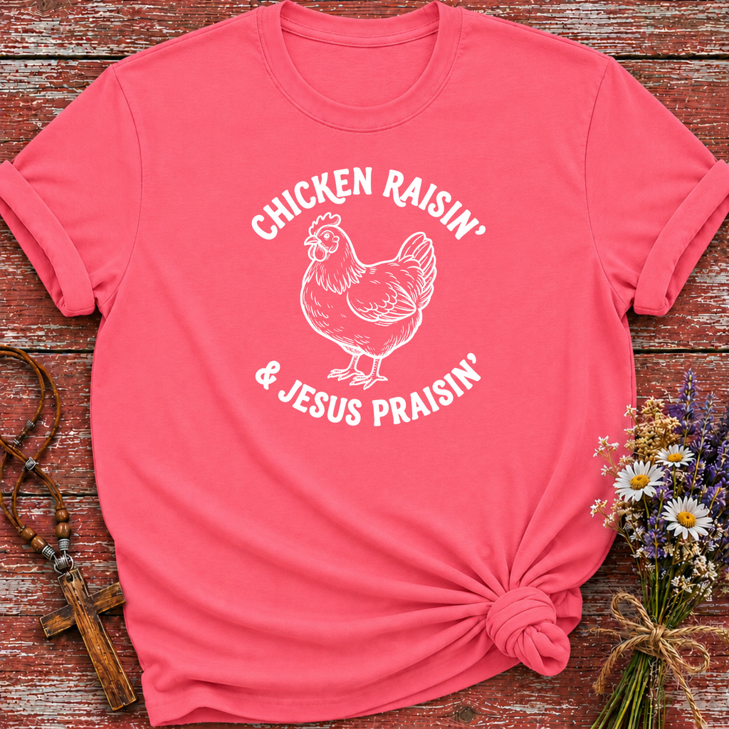 Chicken Raisin & Jesus Praisin T-Shirt