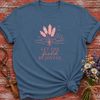 Let The Field Be Joyful T-Shirt