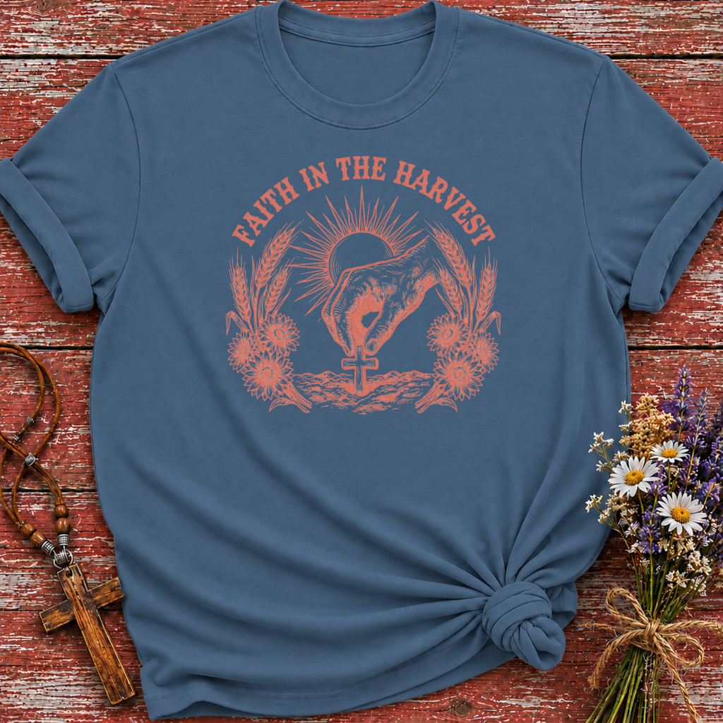 Faith in the Harvest T-Shirt