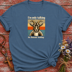 I'm Only Talking To Jesus Today Goat T-Shirt