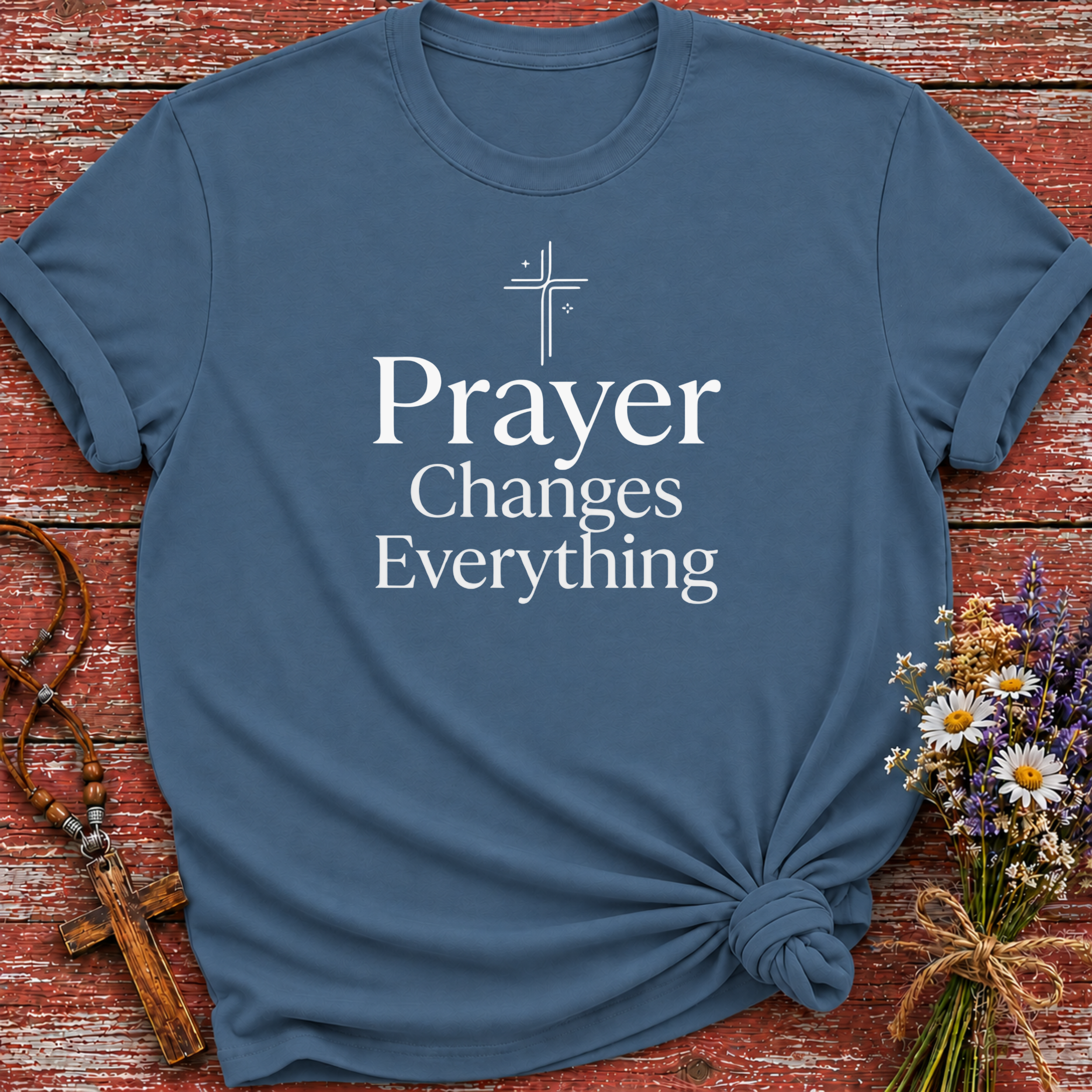 Prayer Changes Everything T-Shirt