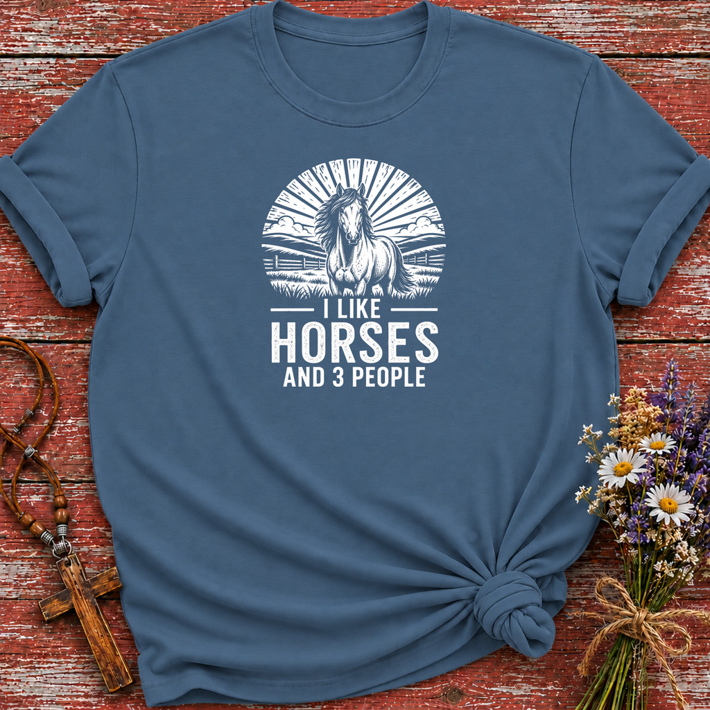 I Like Horses and 3 People T-Shirt