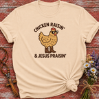 Chicken Raisin & Jesus Praisin 2 T-Shirt