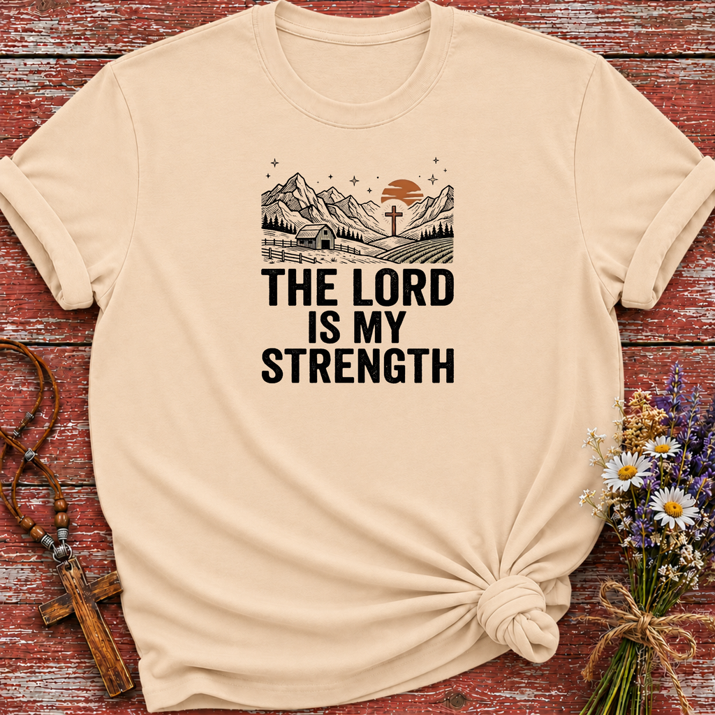 The Lord Is My Strength T-Shirt