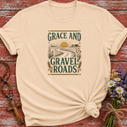 Grace and Gravel Roads T-Shirt