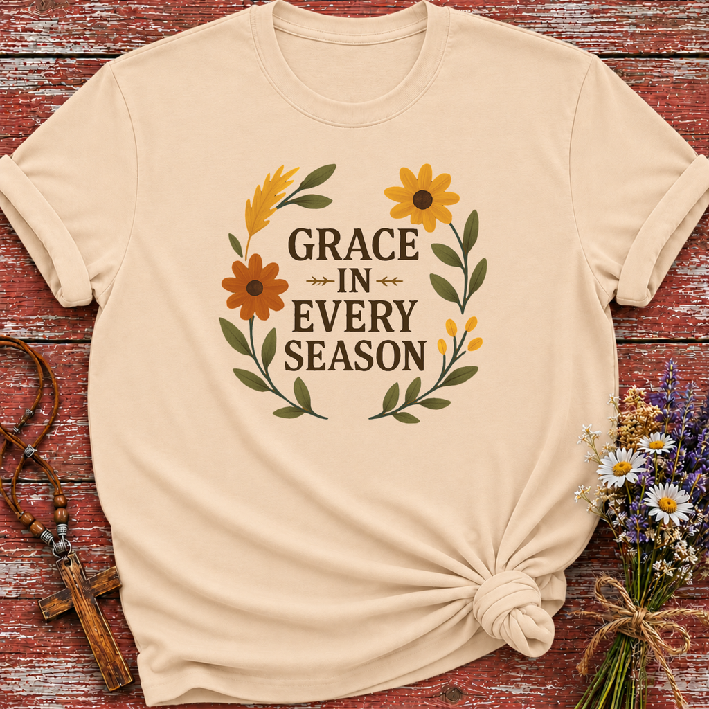 Grace In Every Season T-Shirt