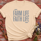 Farm Life Faith Life T-Shirt