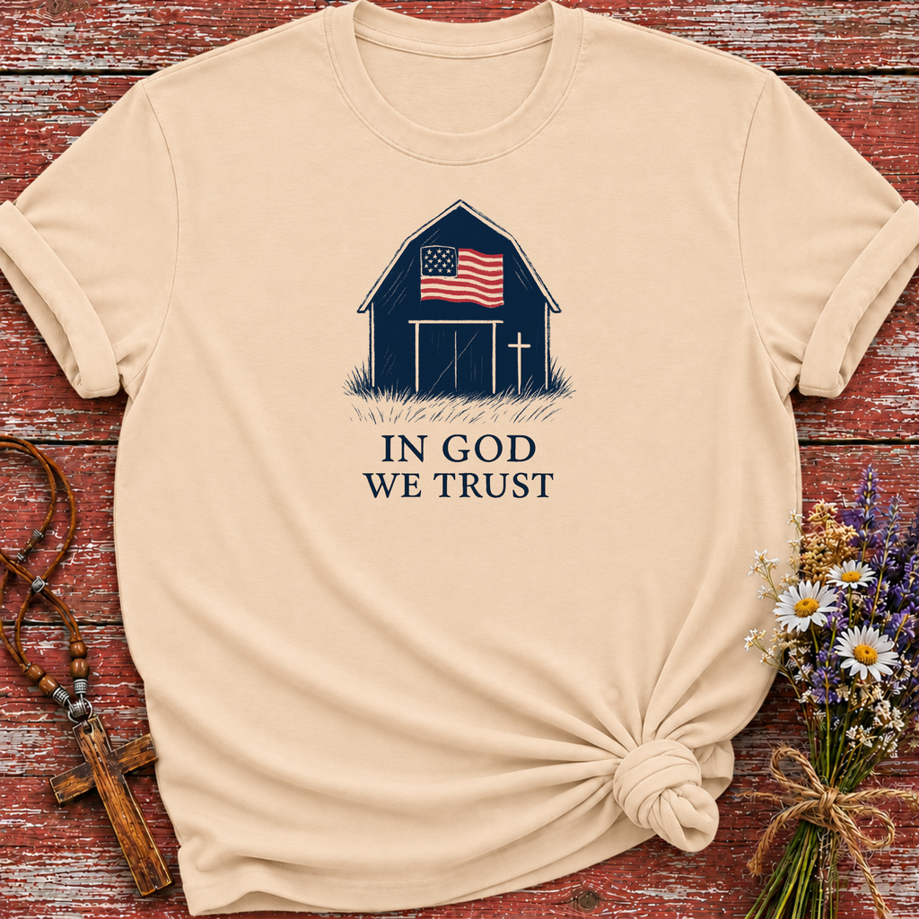 In God We Trust Barn T-Shirt