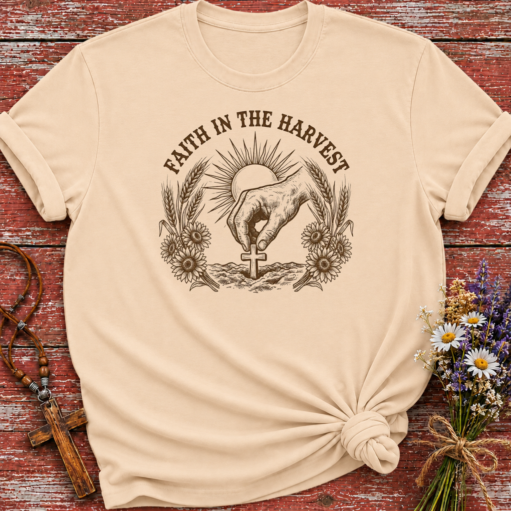 Faith in the Harvest T-Shirt