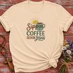Sippin Coffe Seekin Jesus T-Shirt