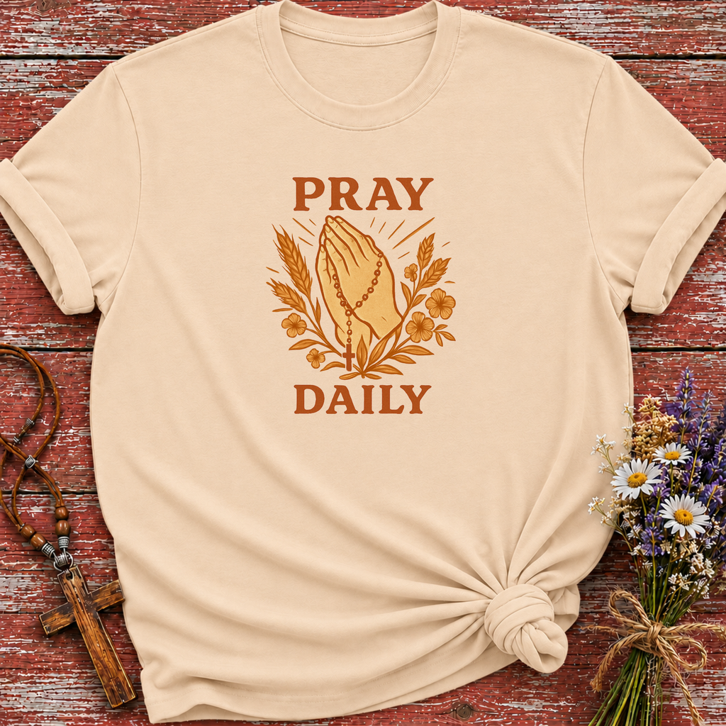 Pray Daily T-Shirt