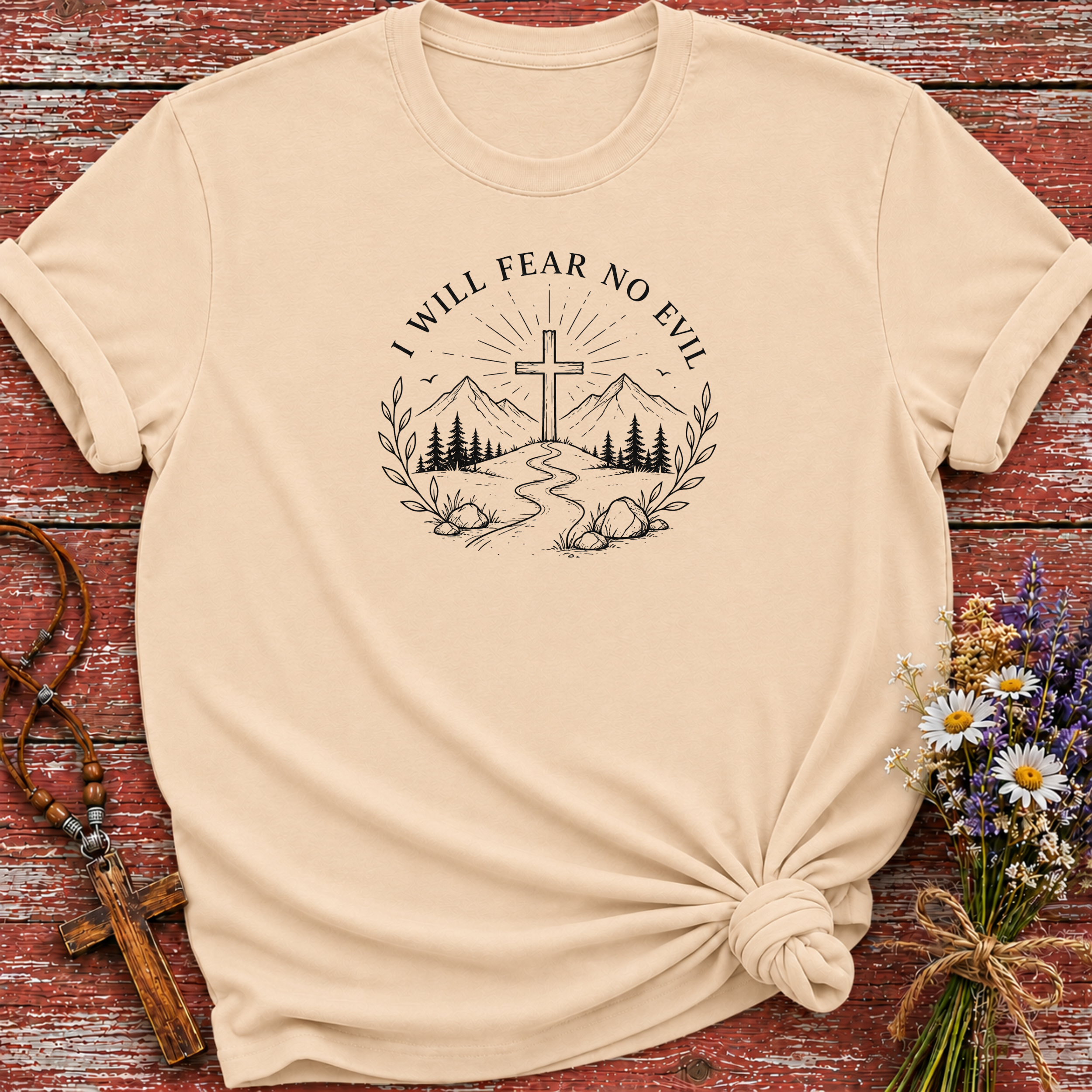 I Will Fear No Evil T-Shirt