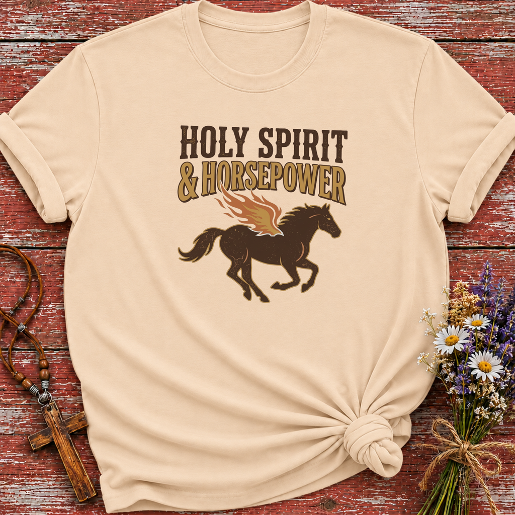 Holy Spirit And Horsepower T-Shirt