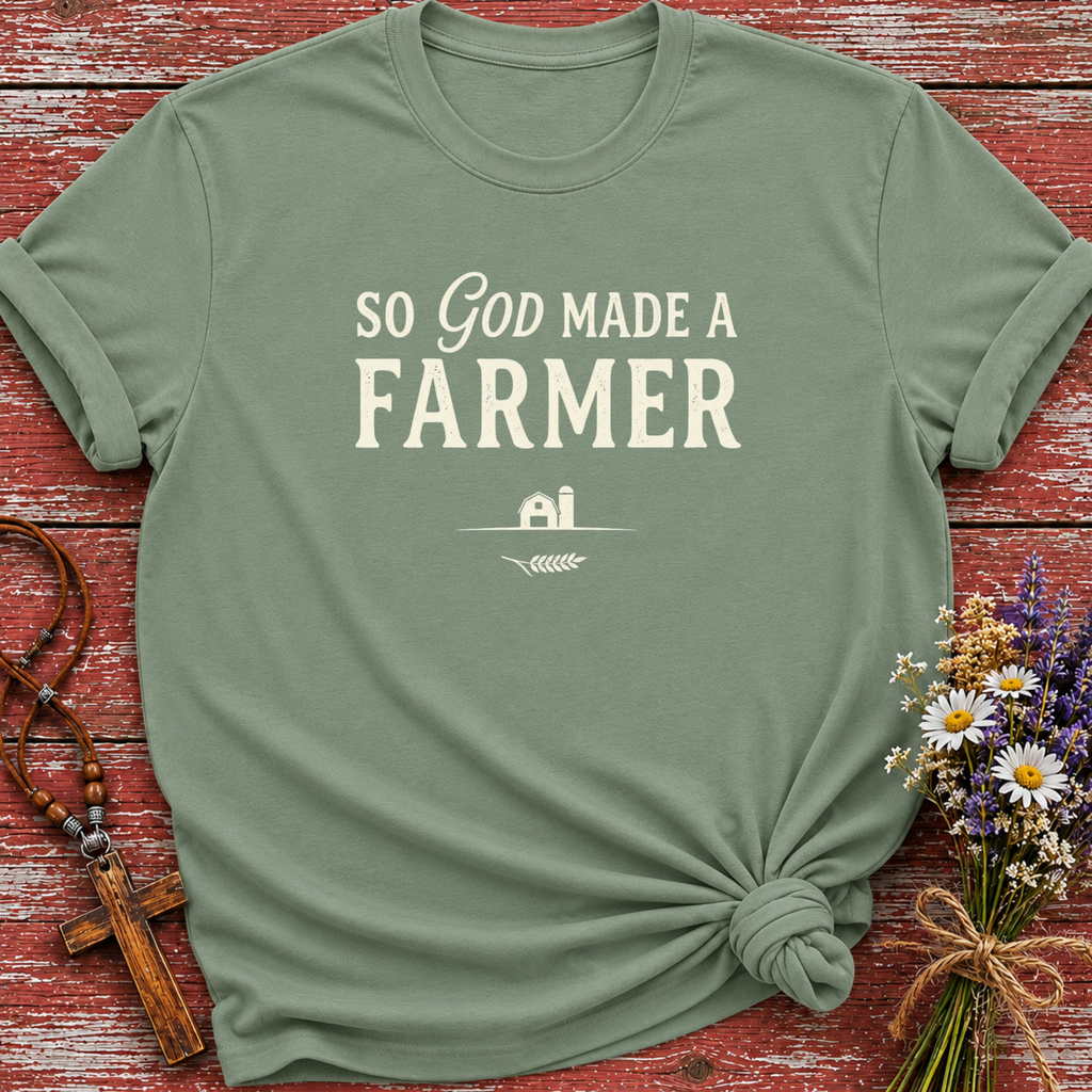 So God Made A Farmer T-Shirt