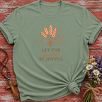 Let The Field Be Joyful T-Shirt