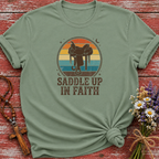 Saddle Up In Faith T-Shirt