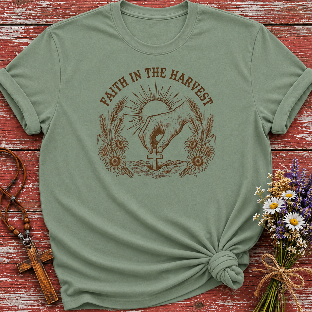 Faith in the Harvest T-Shirt