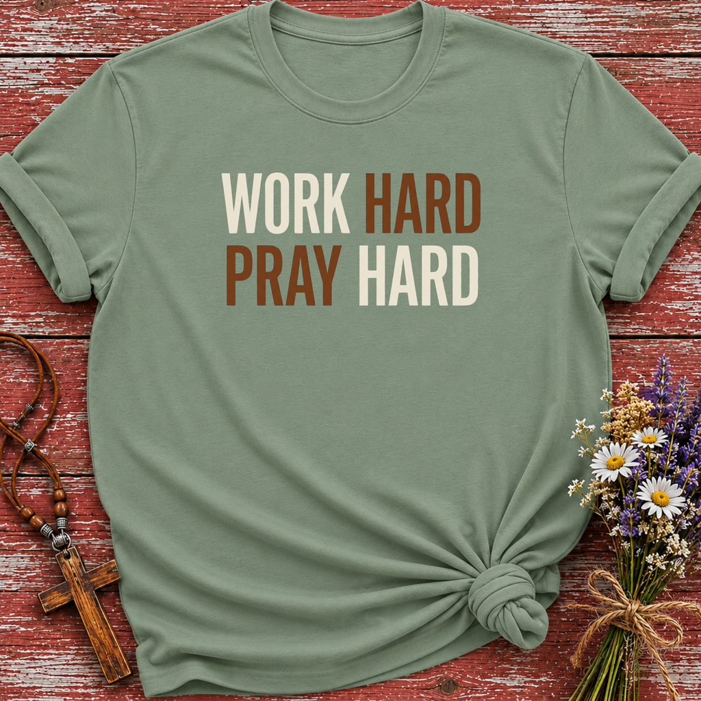 Work Hard Pray Hard T-Shirt