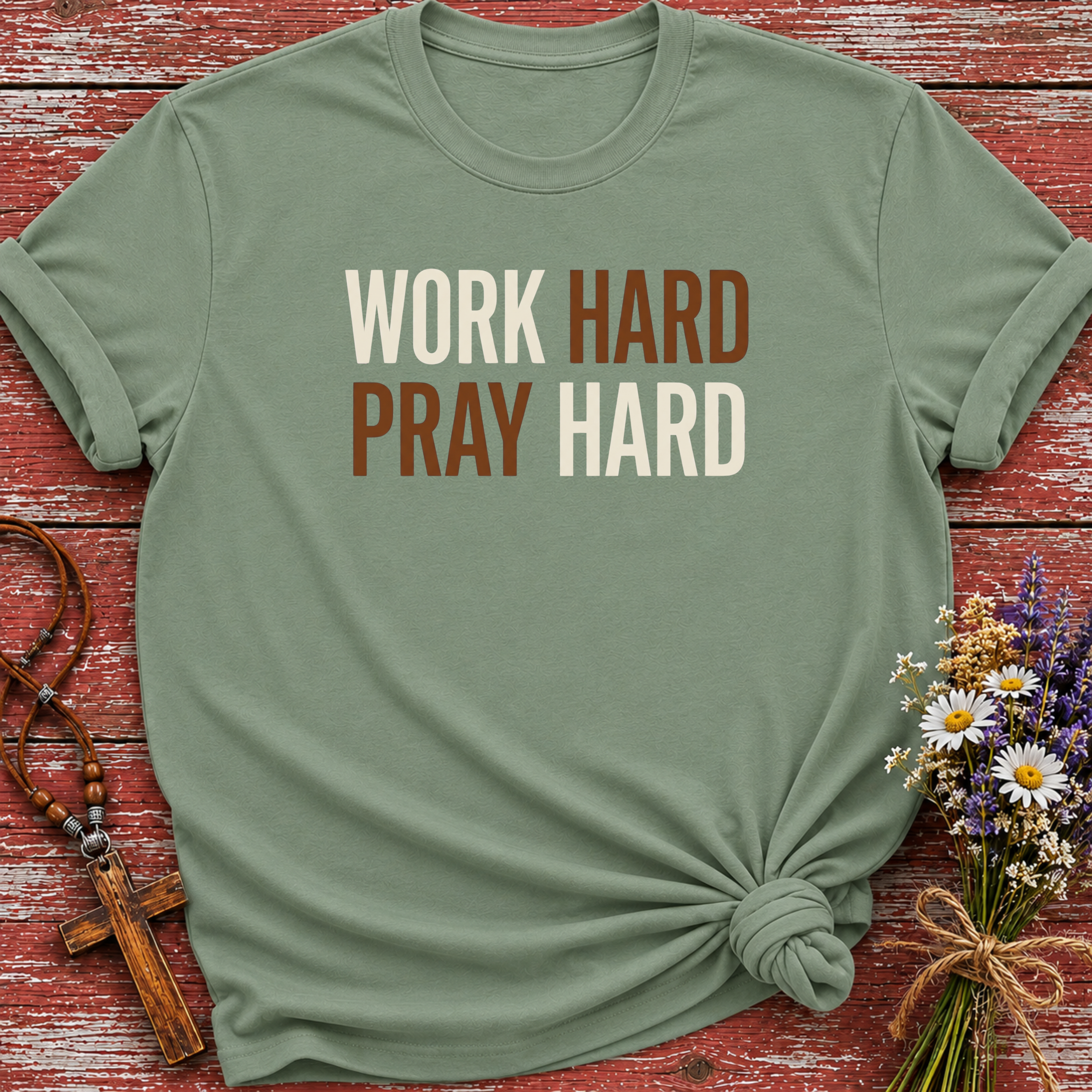 Work Hard Pray Hard T-Shirt