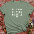 Raised On Prayer & Cattle T-Shirt