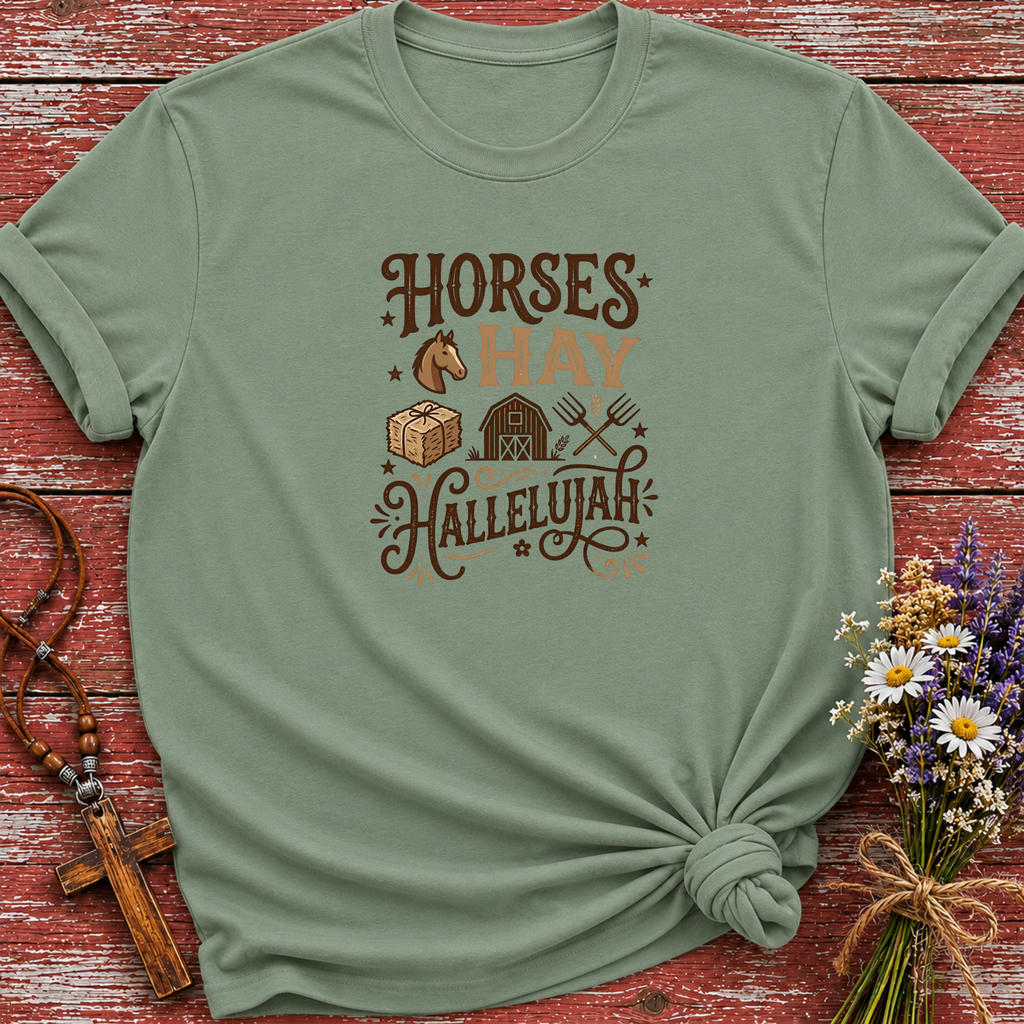 Horses Hay Hallelujah T-Shirt