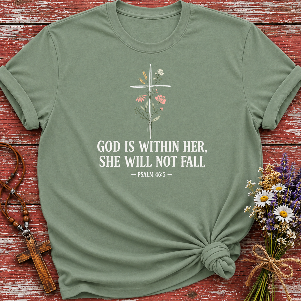 God Is Within Her T-Shirt