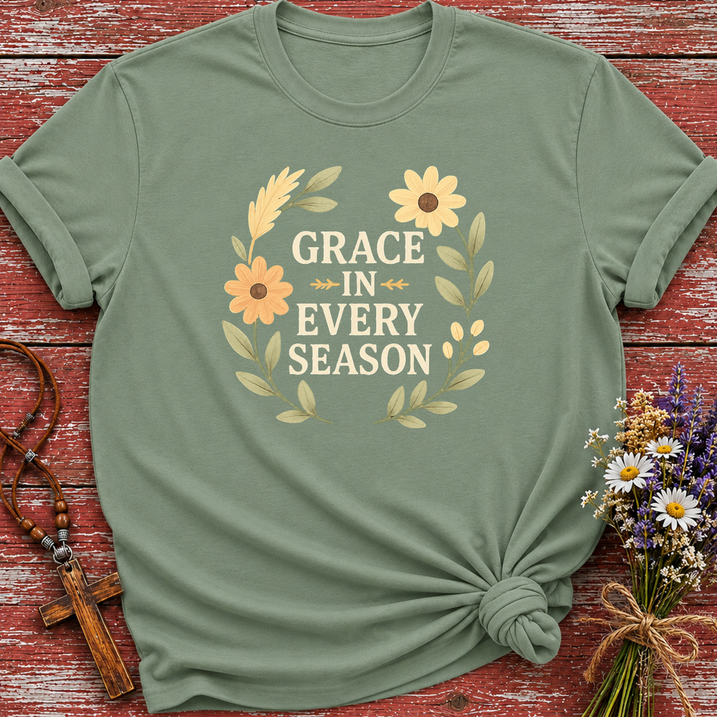 Grace In Every Season T-Shirt