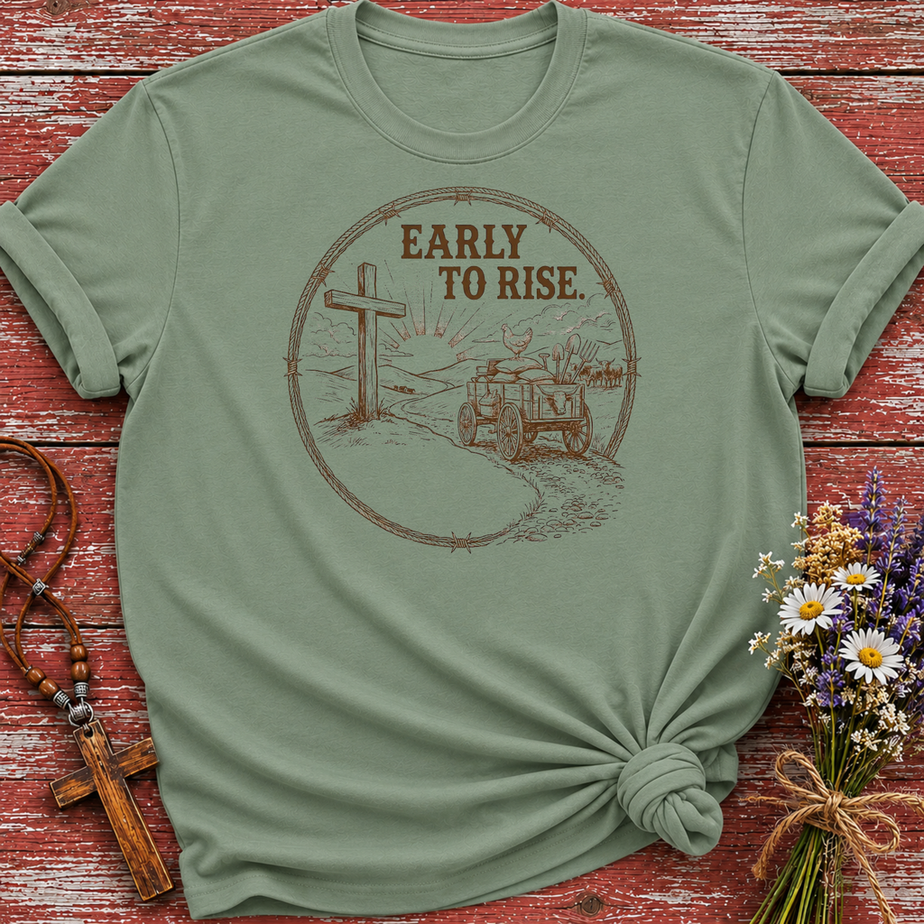 Early To Rise T-Shirt